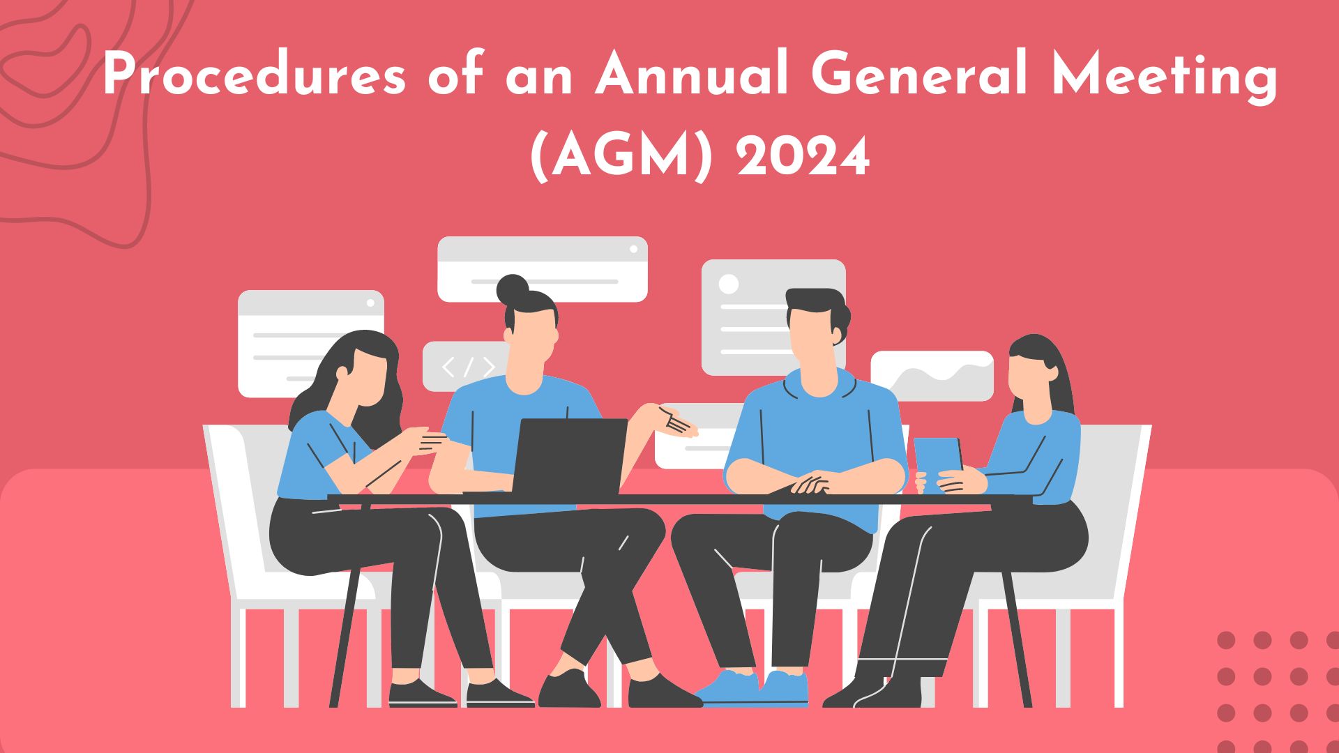 Procedures of an Annual General Meeting (AGM)